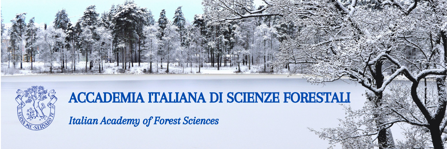 ACCADEMIA ITALIANA DI SCIENZE FORESTALI Italian Academy of Forest Sciences