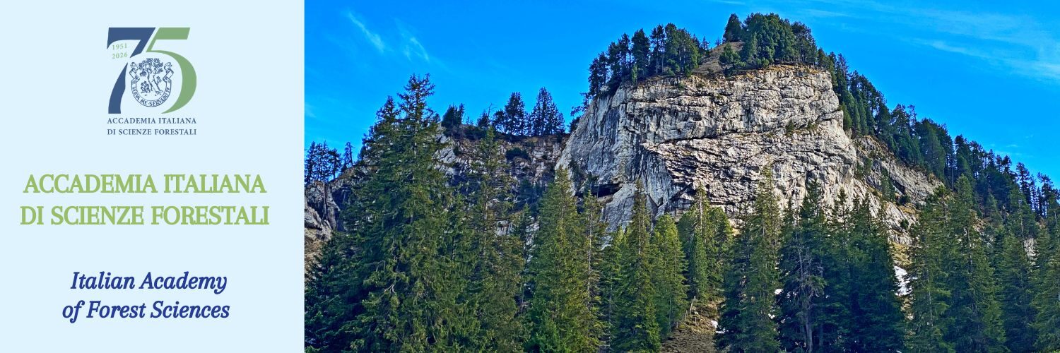 ACCADEMIA ITALIANA DI SCIENZE FORESTALI Italian Academy of Forest Sciences