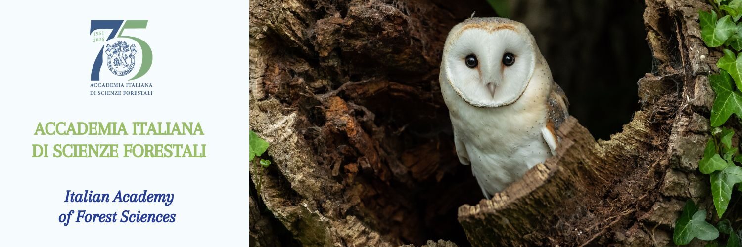 ACCADEMIA ITALIANA DI SCIENZE FORESTALI Italian Academy of Forest Sciences